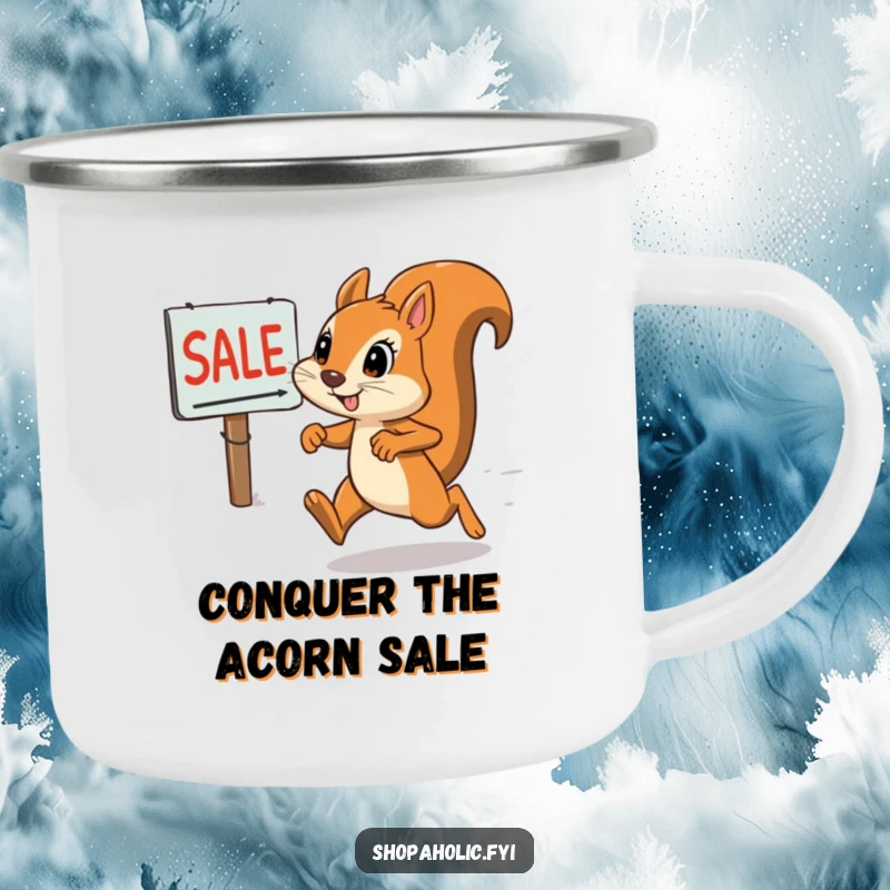 Funny squirrel camping mug showing a determined squirrel sprinting towards a sale sign, ready for any adventure.