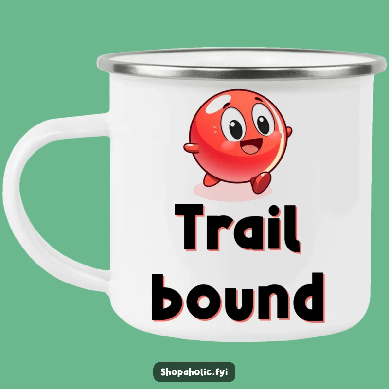 Funny Red Ball Camping Mug - Trailside Excitement & Gift!