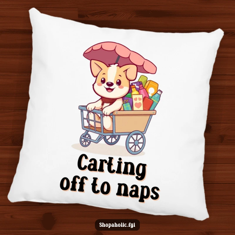 Funny Dog Pillow: A smiling dog pulling a merchandise cart, providing soft comfort and humorous shopping vibes, a charming gift.
