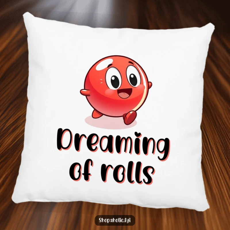 Funny decorative pillow showing a red ball character rolling with great enthusiasm and speed towards a shiny, appealing display, inviting smiles.