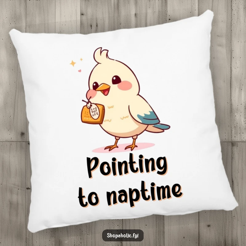 Funny pillow featuring an enthusiastic bird pointing at a tempting offer, offering comfort and decorative humor.