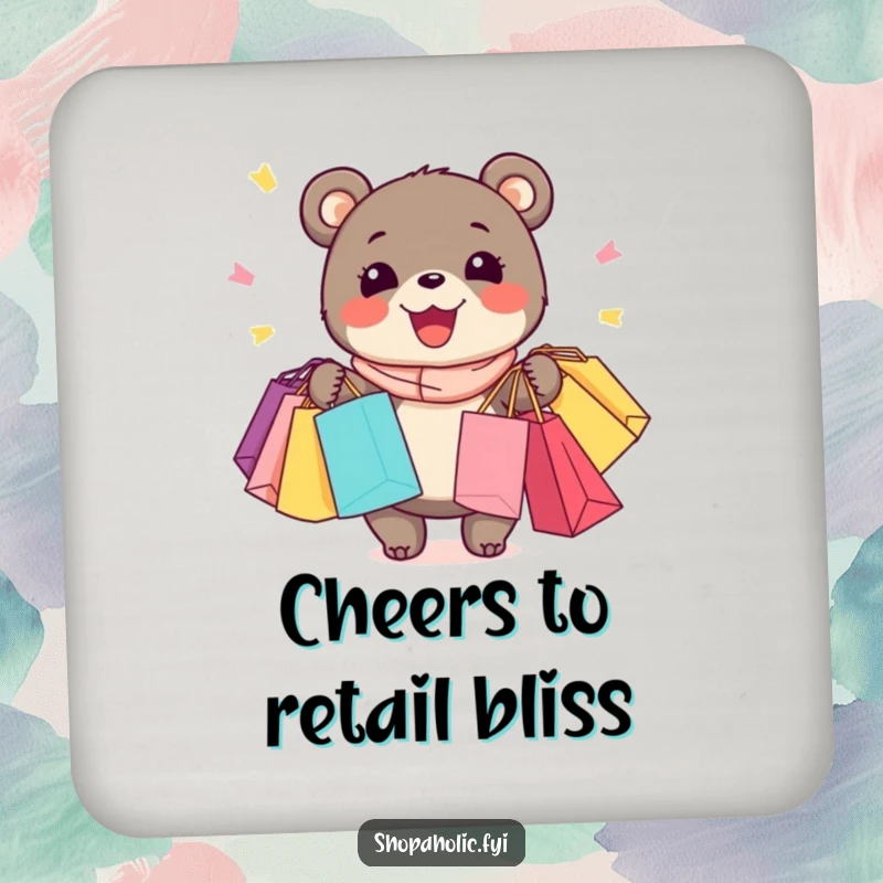 Funny Bear Coasters: Enthusiastic bear with a wide grin, holding many shopping bags, coasters for stylish protection.