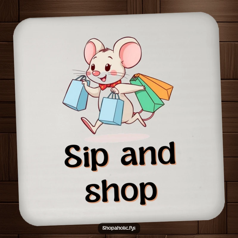 Funny drink coaster featuring a cheerful mouse skipping with shopping bags, protecting surfaces.