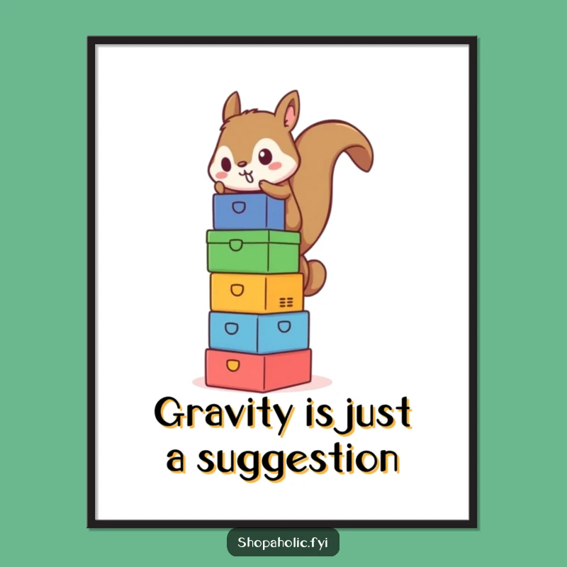Funny Squirrel Box Tower Poster - Ambitious Art for Your Walls