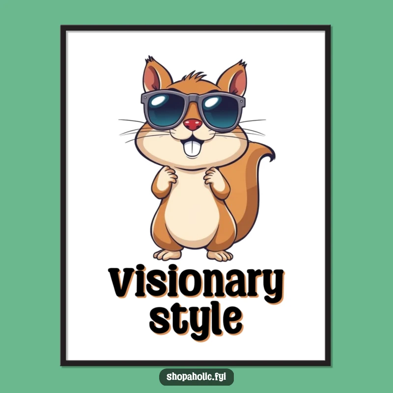 Funny Squirrel Sunglasses Poster: Energetic Critter Art for Decor, Gift