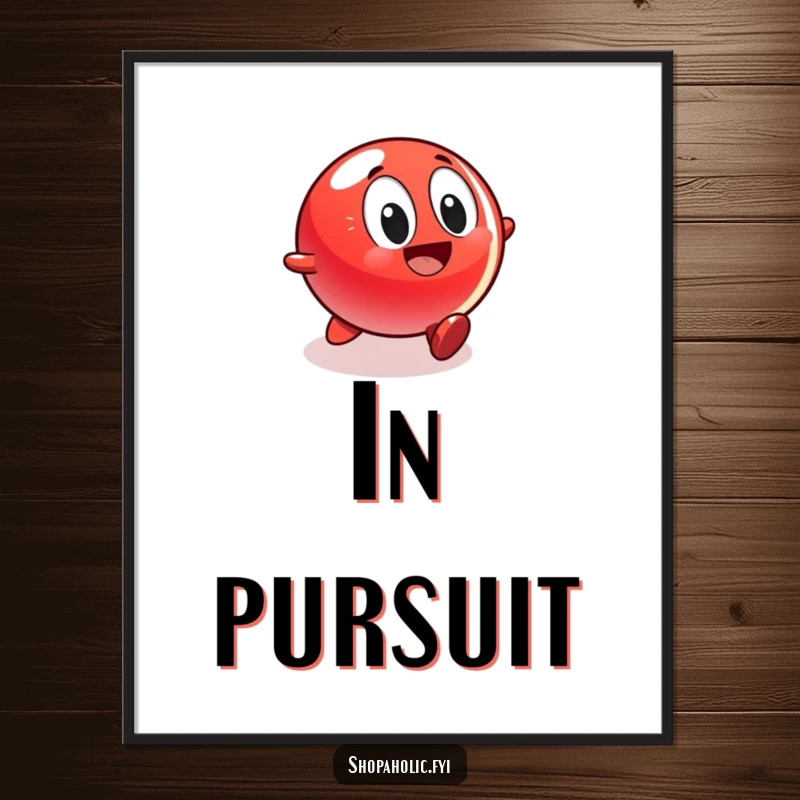 Funny poster art of a bright red bouncing ball character in full, excited motion, rolling rapidly towards a brilliantly shining and attractive display.