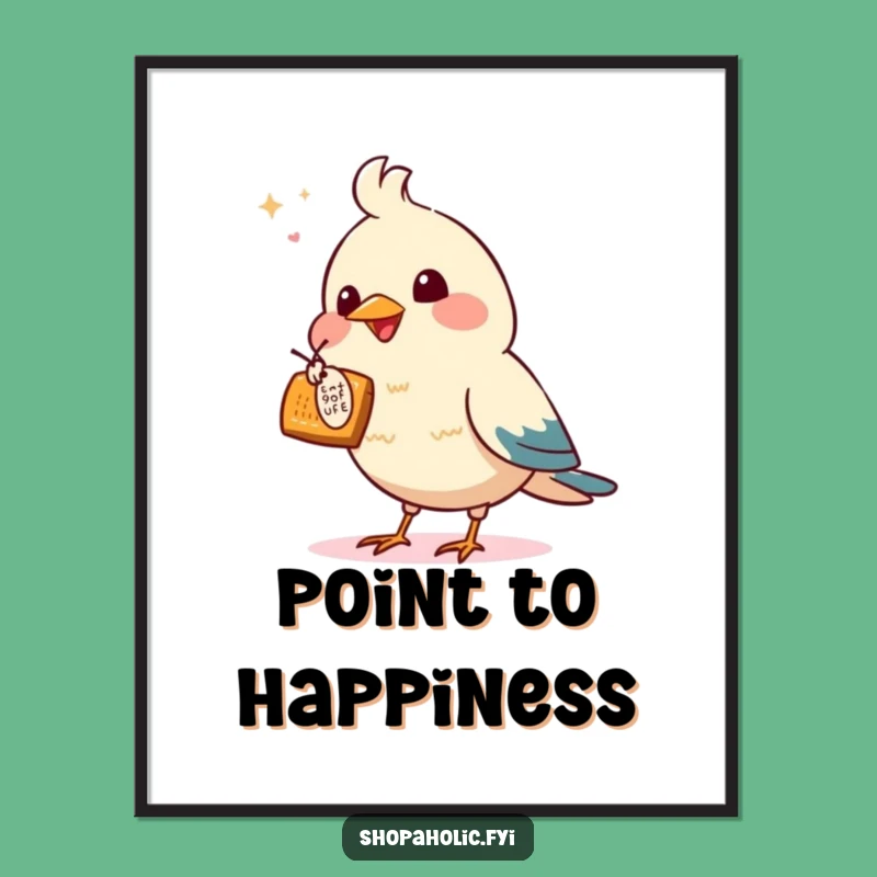 Funny Bird Deal Art Poster - Humorous Decor for Shoppers