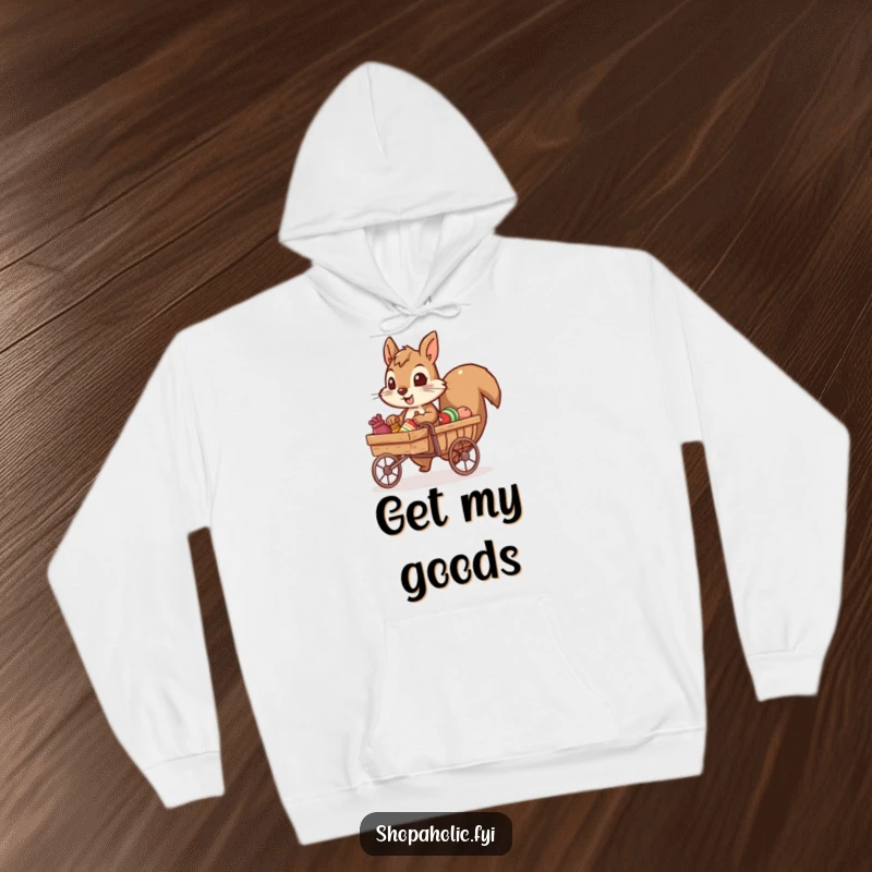 Funny hoodie showing a determined squirrel character pulling a tiny cart full of items, embodying a humorous work ethic.