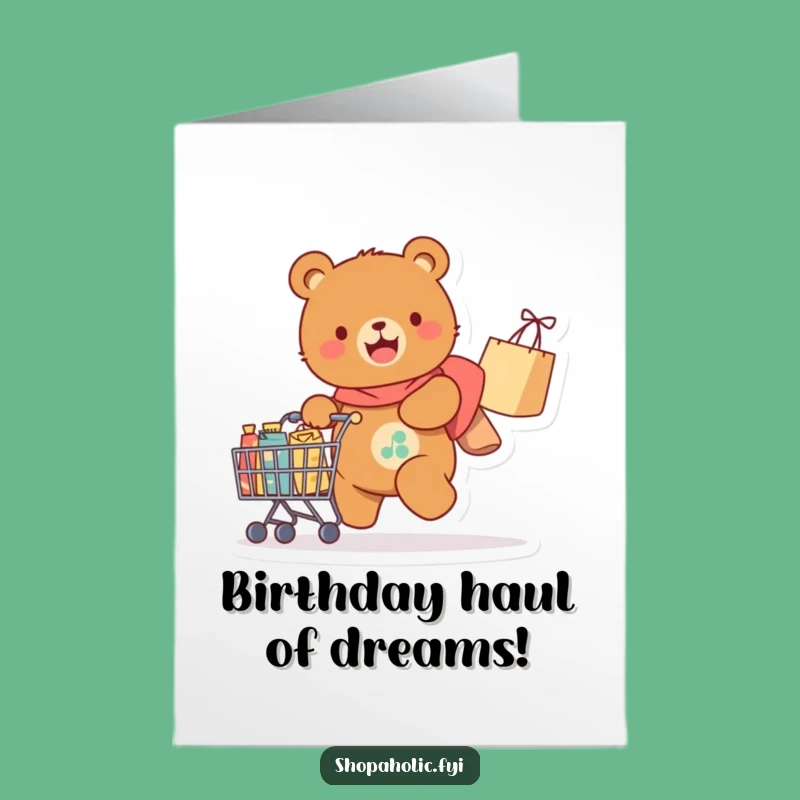Free Printable Bday Card: Happy Bear Shopper, Funny Downloadable Gift for Enthusiasts