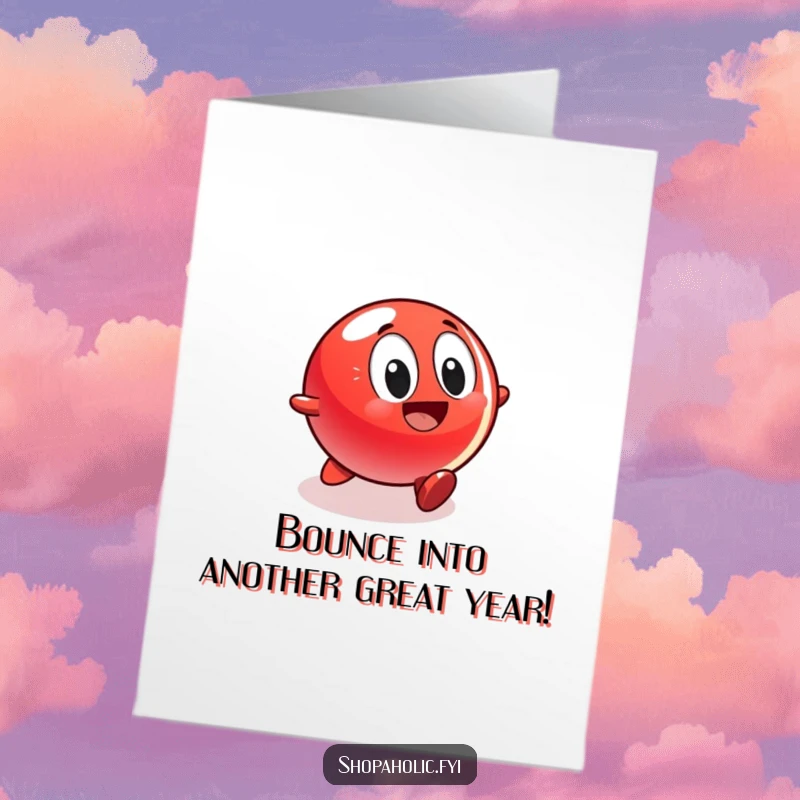 Funny Free Printable Birthday Card: A red ball character zooms excitedly towards a sparkling display, full of birthday anticipation.