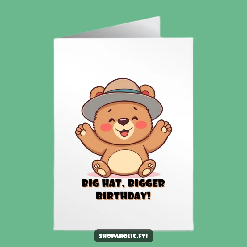 Free Printable Birthday Card: Bear Large Hat Downloadable Funny Gift for Him