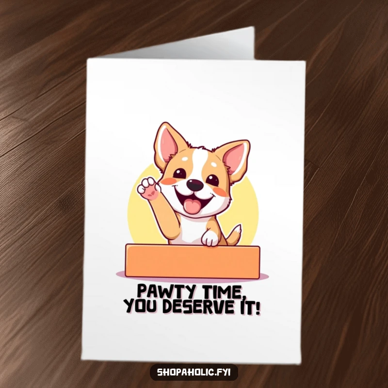 Funny Free Printable birthday card: a dog gleefully reaches for a colorful display, a DIY downloadable gift for dog lovers.