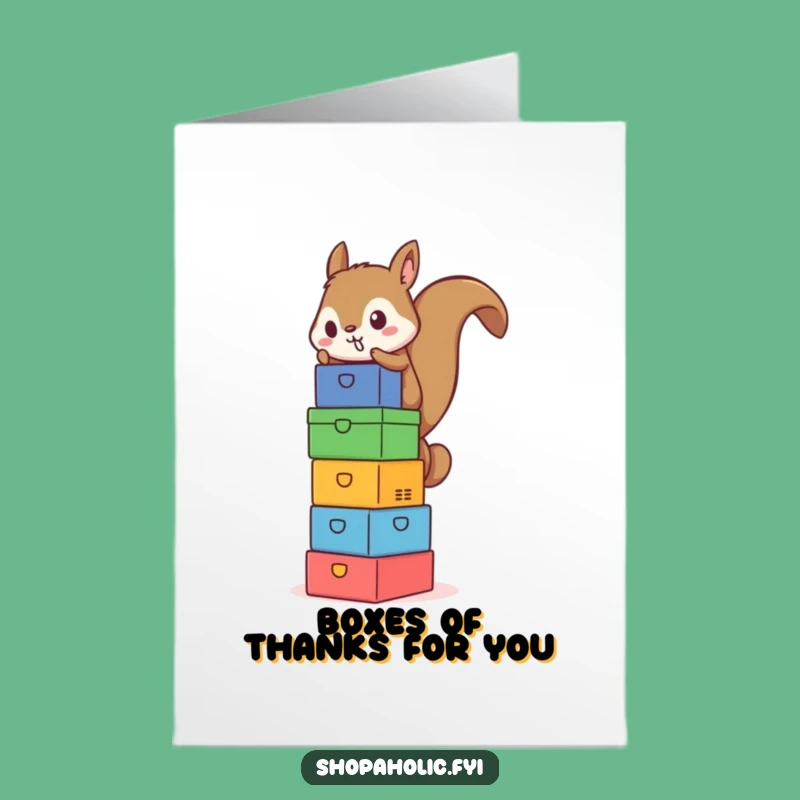 Free Printable Thank You Card: Squirrel Stacking Boxes, Cute DIY Downloadable Gift