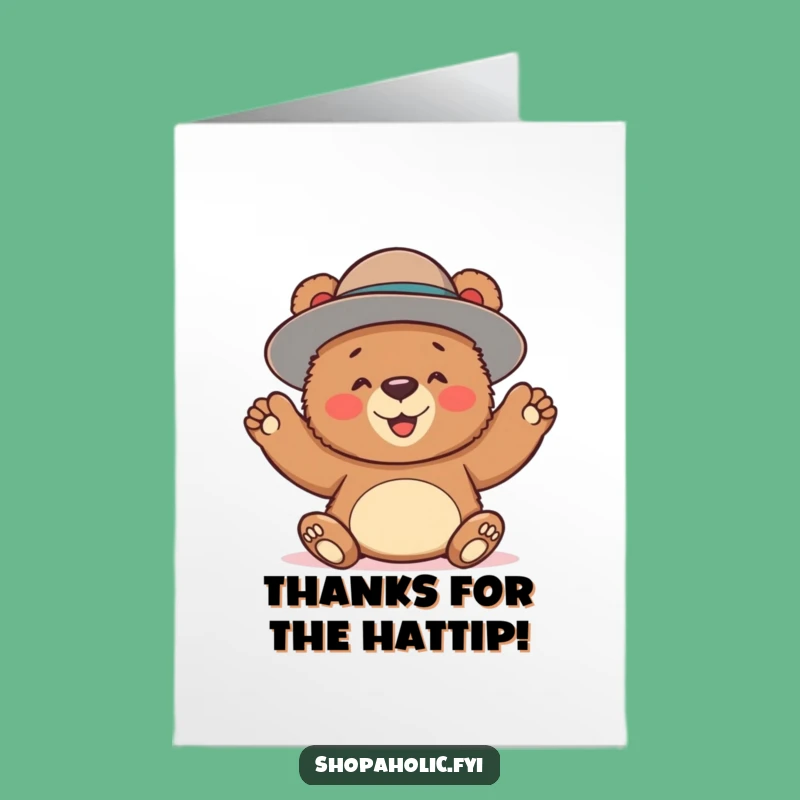 Free Printable Thank You Card: Bear Large Hat Downloadable Funny Gift