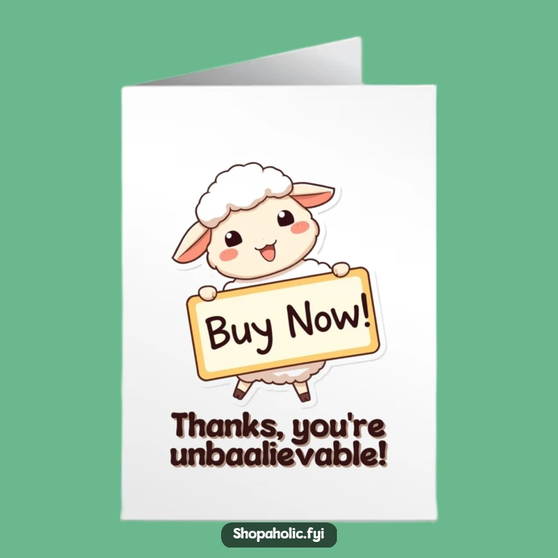 Free Printable Thank You Card: Eager Sheep Buy Now Funny Downloadable Gift