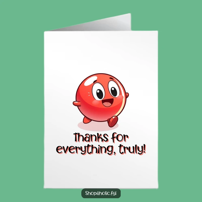Free Printable Ball Thank You Card: Exciting Roll Towards Display Downloadable Humor
