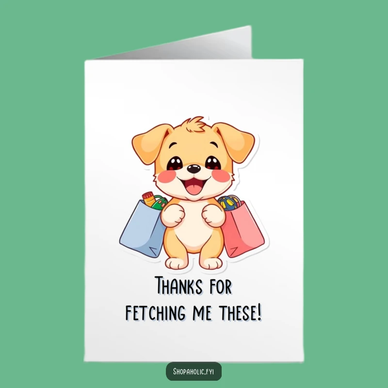 Free Printable Thank You Card: Puppy Shopping Spree Funny Downloadable Gift