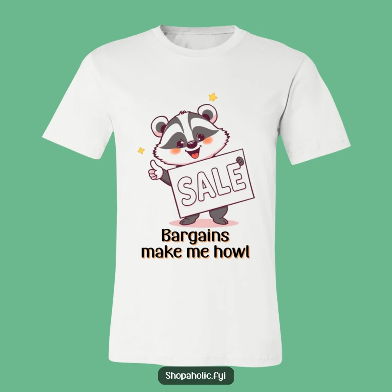 Funny Badger Sale Hunter T-Shirt - Show Off Your Deal-Finding Skills