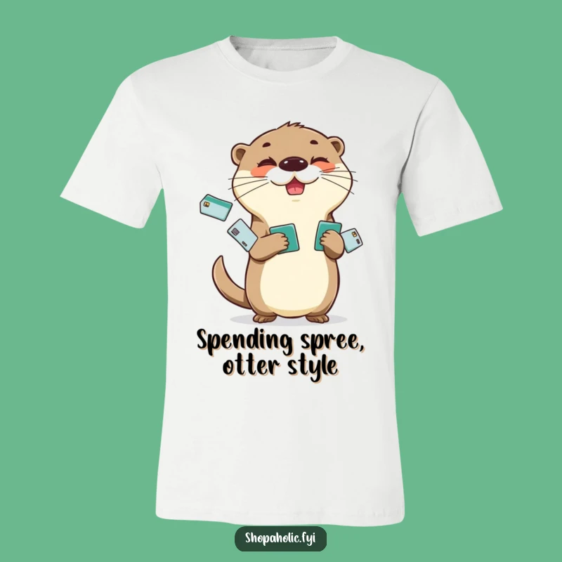 Funny Otter Credit Card T-Shirt: Juggling Fun Tee, Comfy & Funny Gift