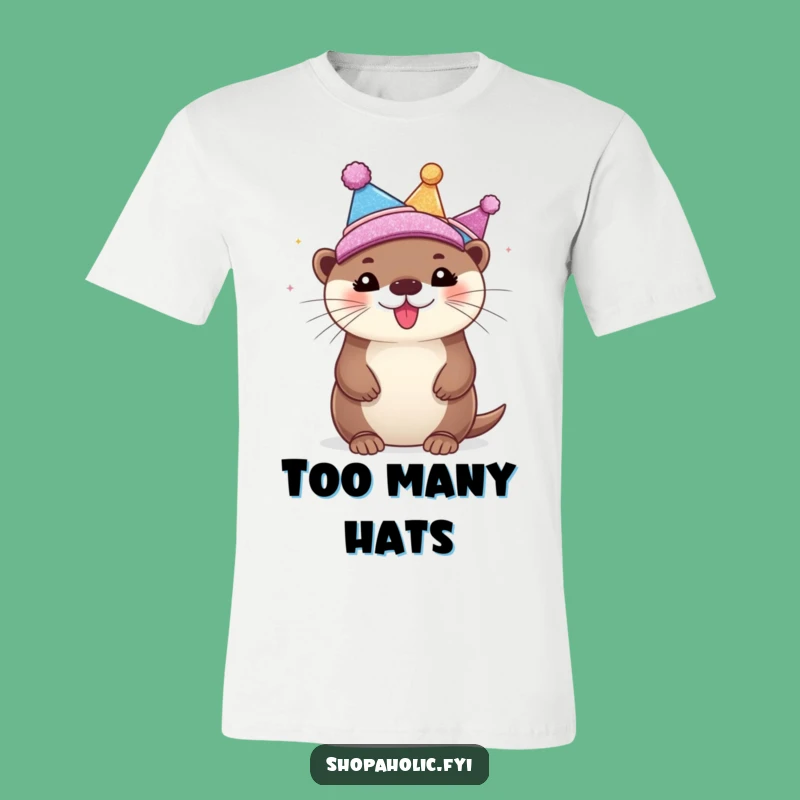 Funny Otter Hat Parade T-Shirt: Bubbly Otter Adorned in Glittery Hats, Fun Gift